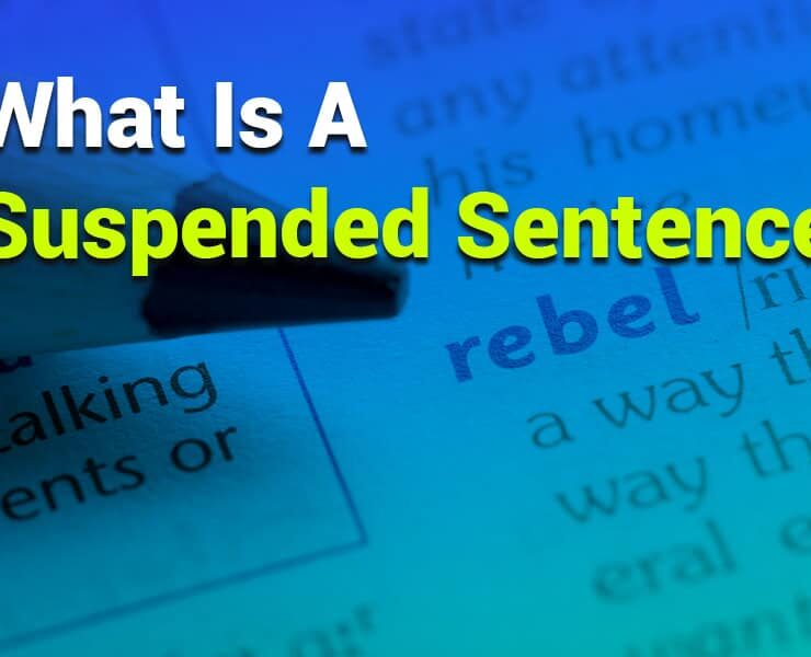 What Is a Suspended Sentence