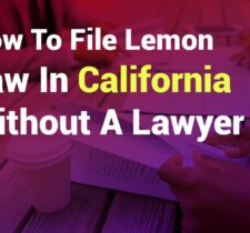 How to File Lemon Law in California Without a Lawyer